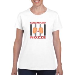 Condannato a Nozze t-shirt personalizzata donna digitalshirt bianco