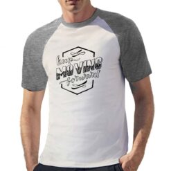 Keep Moving t-shirt bicolor personalizzata uomo digitalshirt grigia