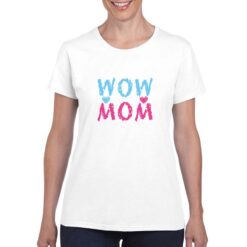 Mom Wow t-shirt personalizzata donna digitalshirt bianco