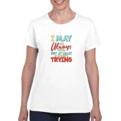 Trying t-shirt personalizzata donna digitalshirt bianco