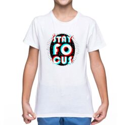 Stay Focus t-shirt personalizzata bambino digitalshirt bianca