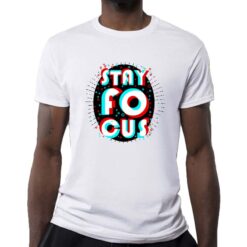 Stay Focus t-shirt personalizzata uomo digitalshirt bianca