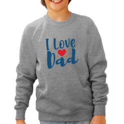I Love Dad felpa senza cappuccio personalizzata bambino digitalshirt grigia