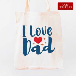 I Love Dad shopper personalizzata digitalshirt cotone organico